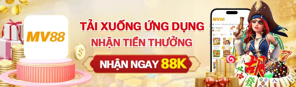 Tải app MV88bet nhận 88k
